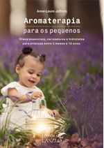 Livro-Aromaterapia-para-os-Pequenos---Anne-Laure-Jaffrelo