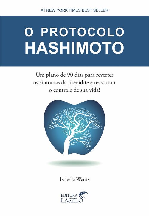 Livro O Protocolo Hashimoto - Izabella Wentz