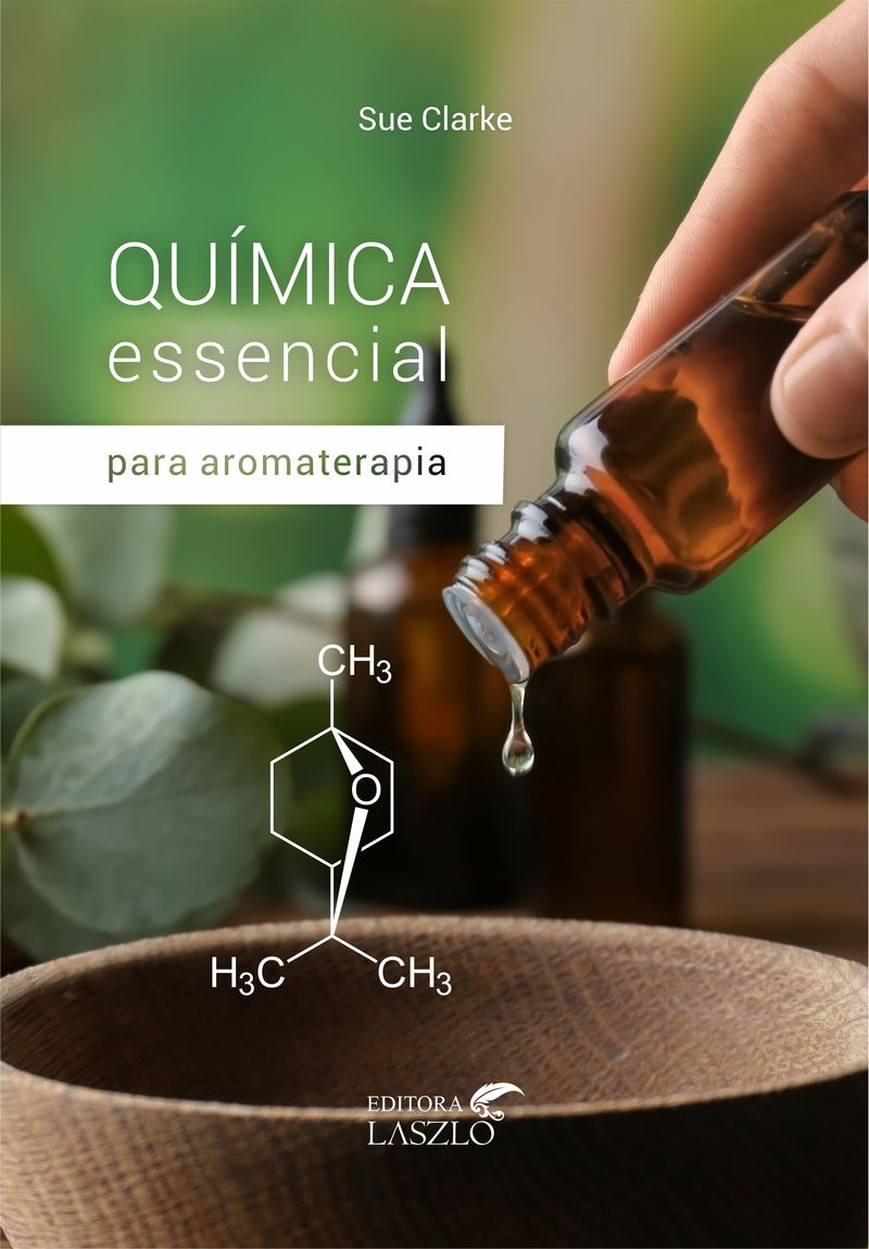 livro-quimica-essencial-para-aromaterapia-sue-clarke