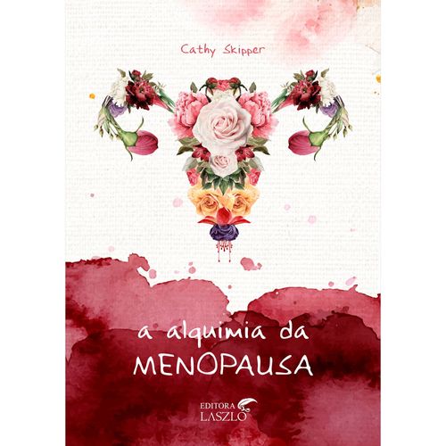 Livro A Alquimia da Menopausa - Cathy Skipper