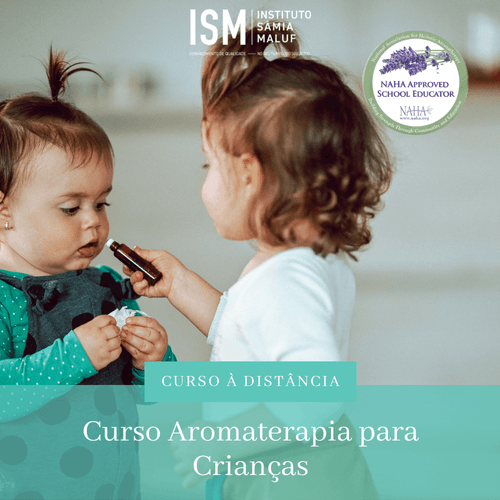 Curso Aromaterapia para Crianças - By Samia