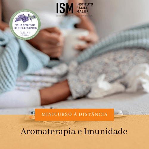 Mini curso Aromaterapia e Imunidade - By Samia